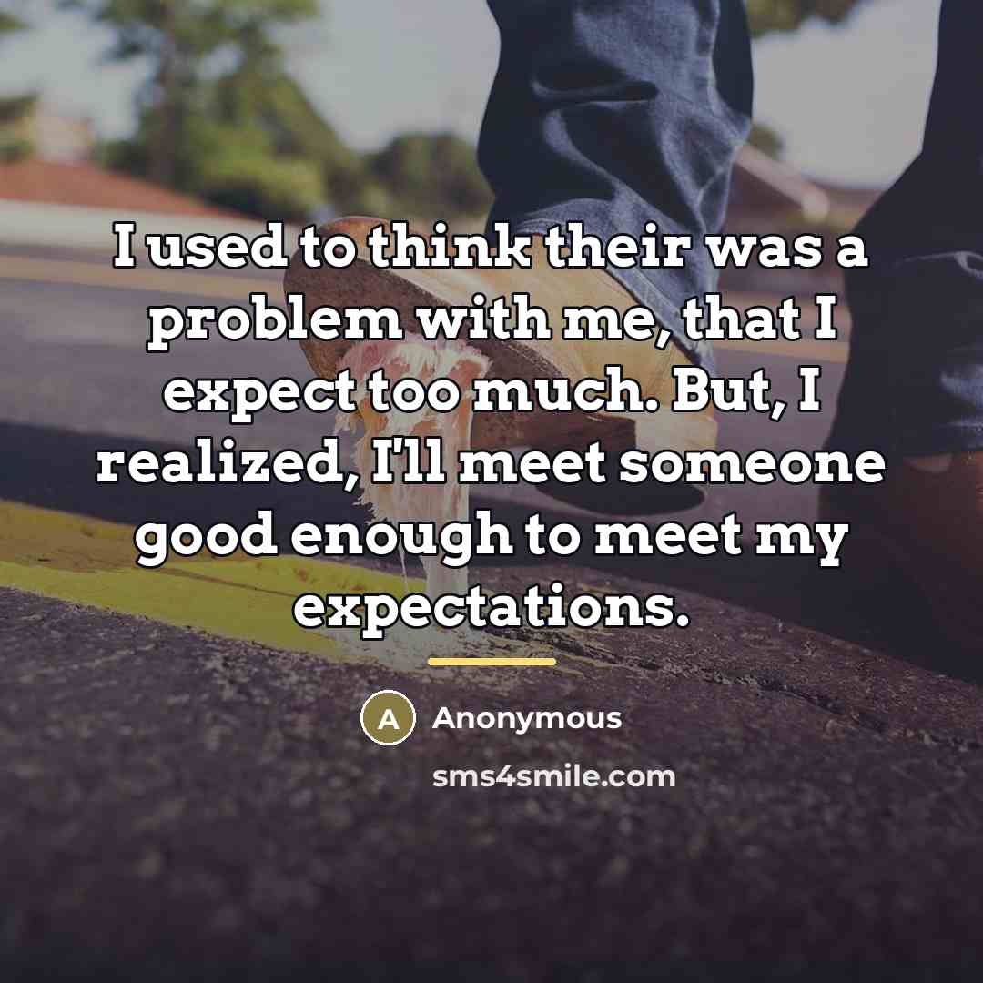 “I used to think their was a problem with me,…” quote by Anonymous