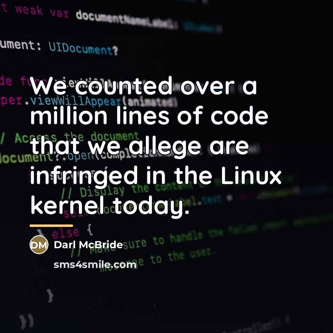 “We counted over a million lines of code that we…” quote by Darl McBride