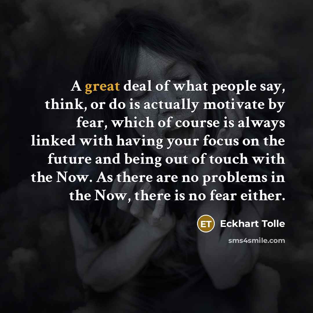 “A great deal of what people say, think, or do…” quote by Eckhart Tolle
