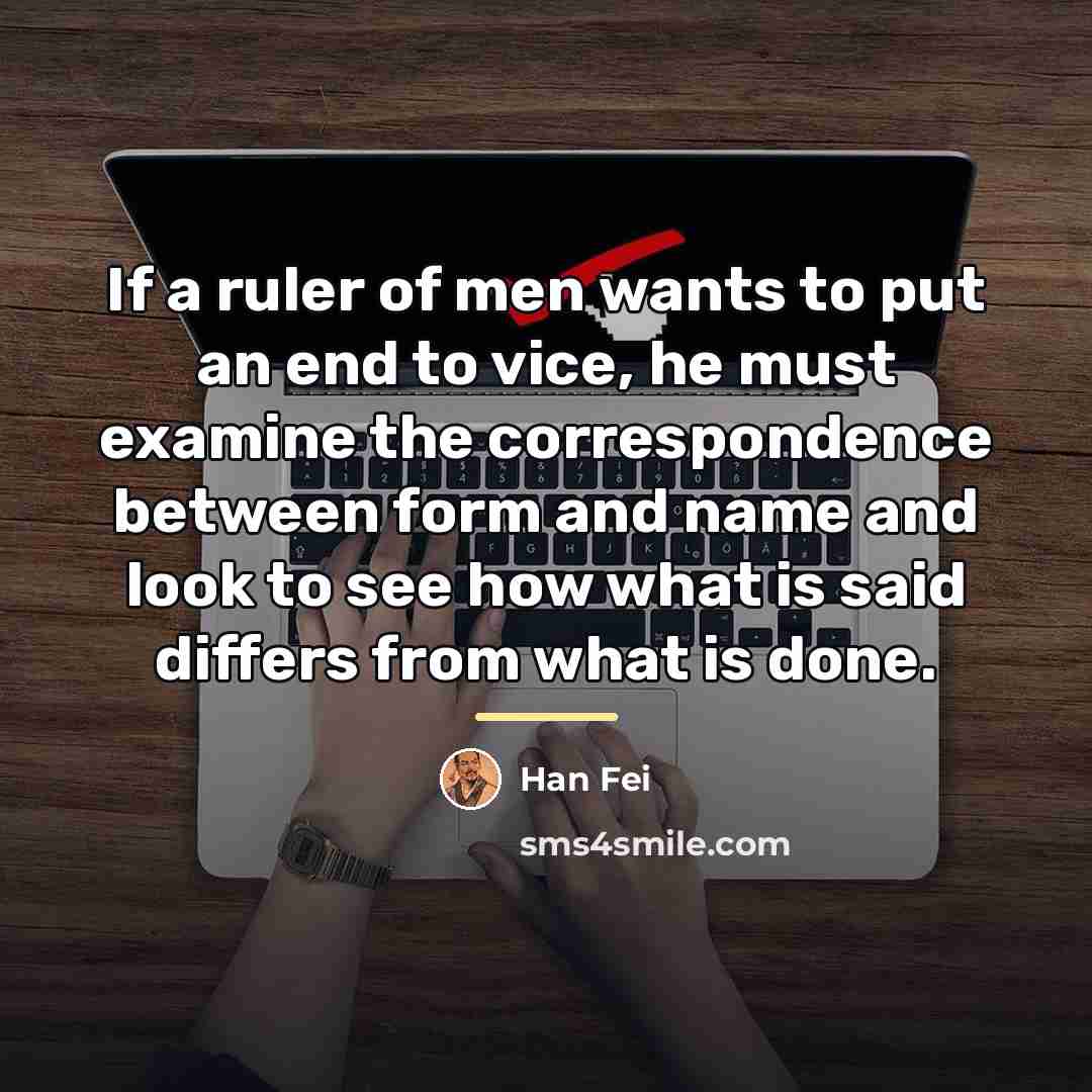 “If a ruler of men wants to put an end…” quote by Han Fei