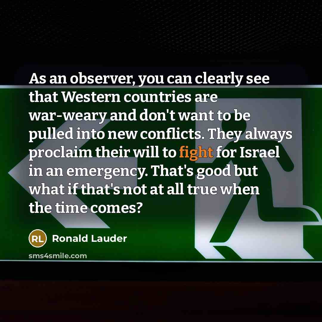“As an observer, you can clearly see that Western countries…” quote by Ronald Lauder
