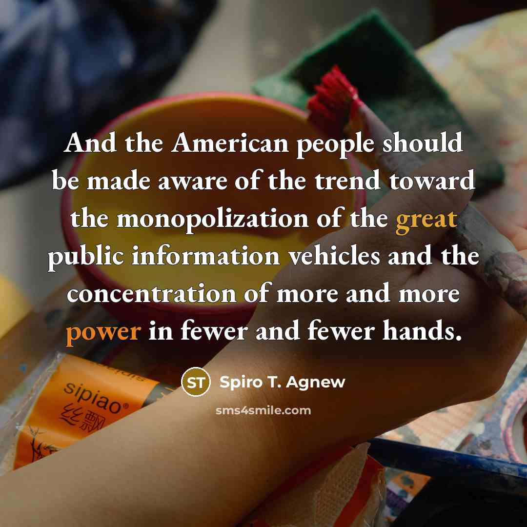 “And the American people should be made aware of the…” quote by Spiro T. Agnew