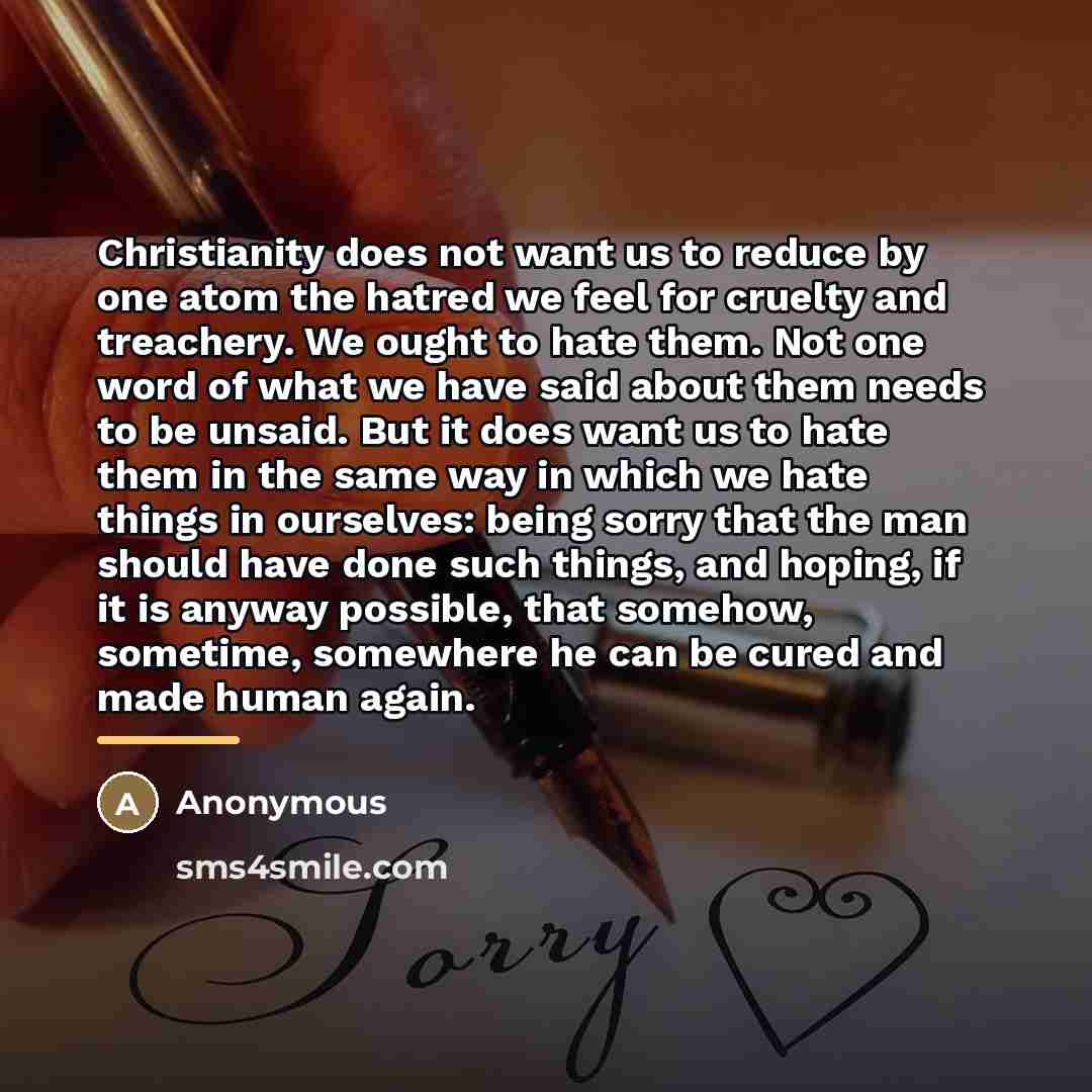 “Christianity does not want us to reduce by one atom…” quote by Anonymous