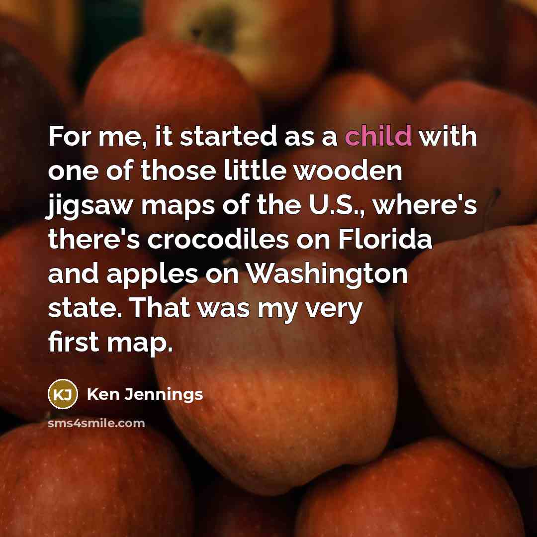 “For me, it started as a child with one of…” quote by Ken Jennings