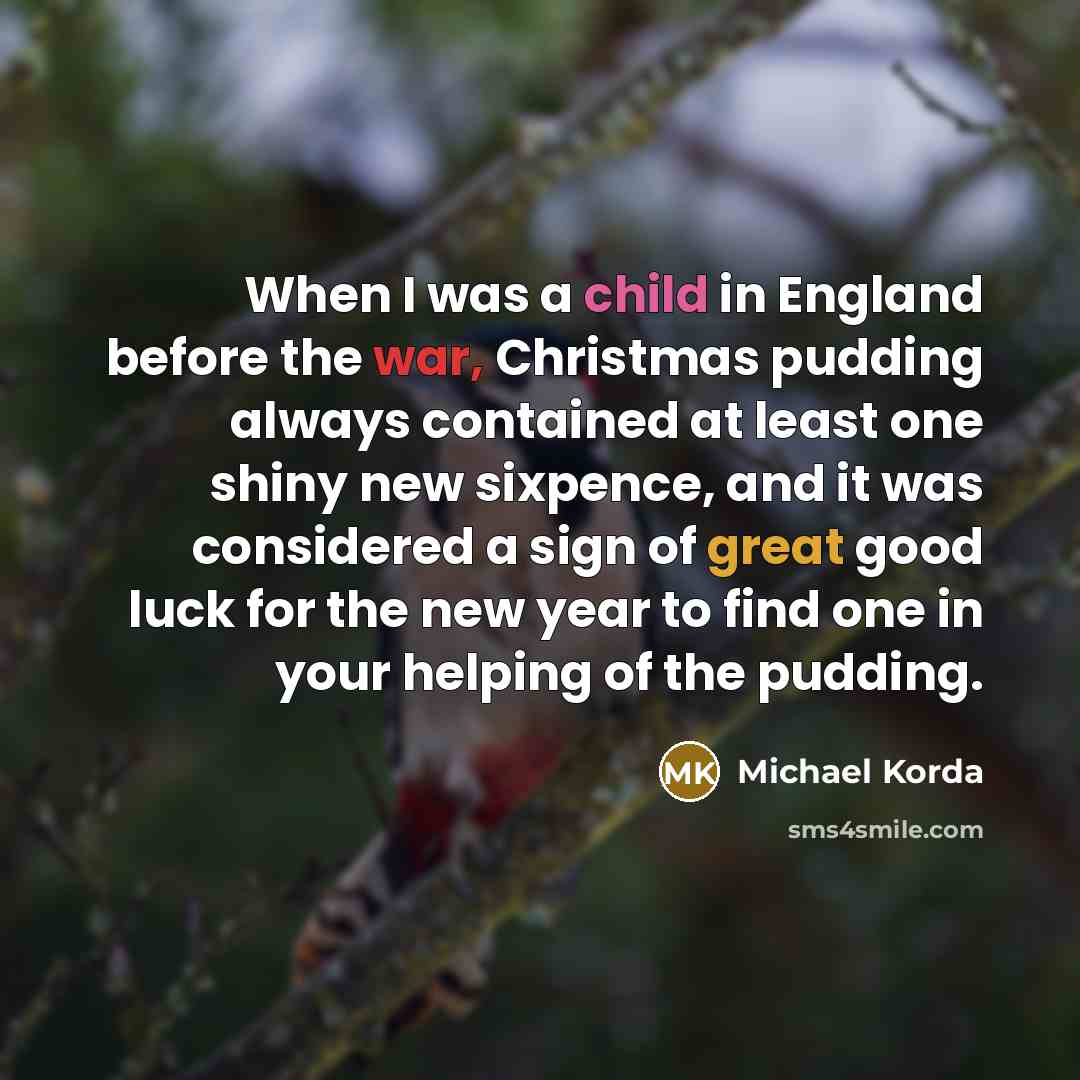 “When I was a child in England before the war,…” quote by Michael Korda