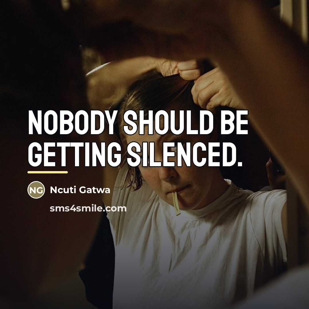 “Nobody should be getting silenced.…” quote by Ncuti Gatwa