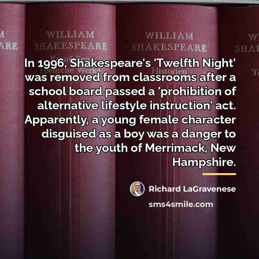 “In 1996, Shakespeare's 'Twelfth Night' was removed from classrooms after…” quote by Richard LaGravenese