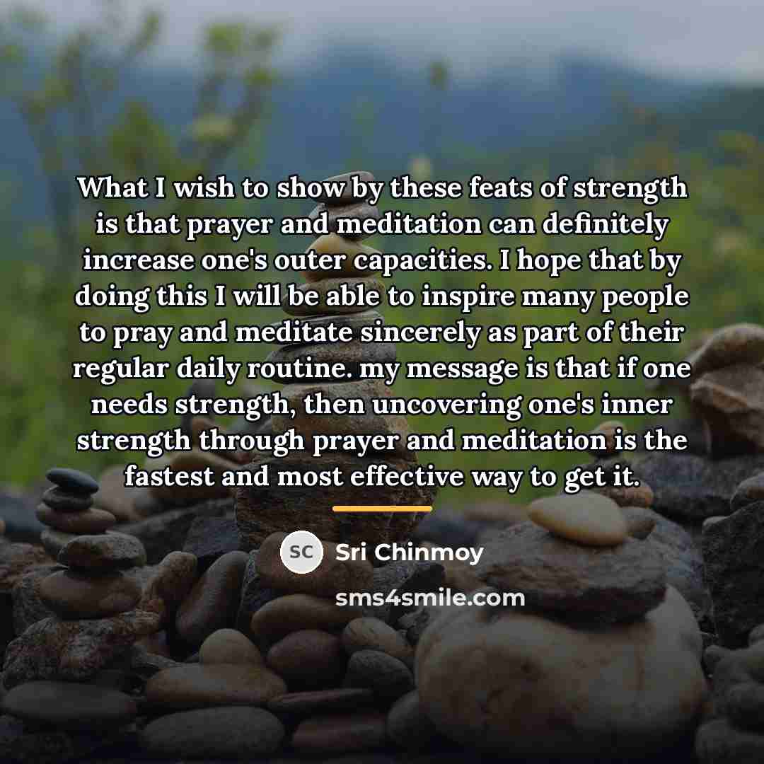 “What I wish to show by these feats of strength…” quote by Sri Chinmoy
