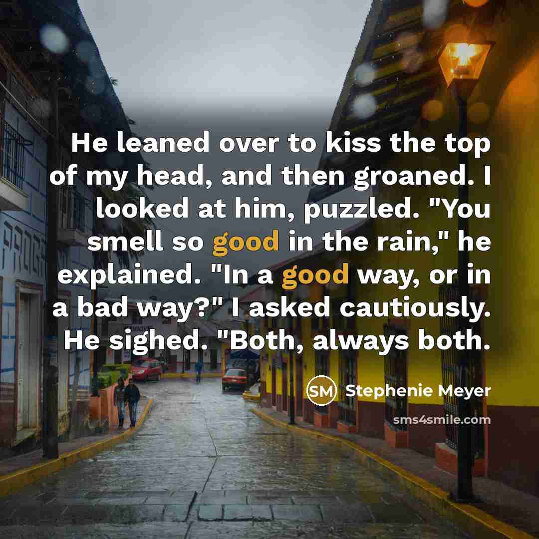 “He leaned over to kiss the top of my head,…” quote by Stephenie Meyer