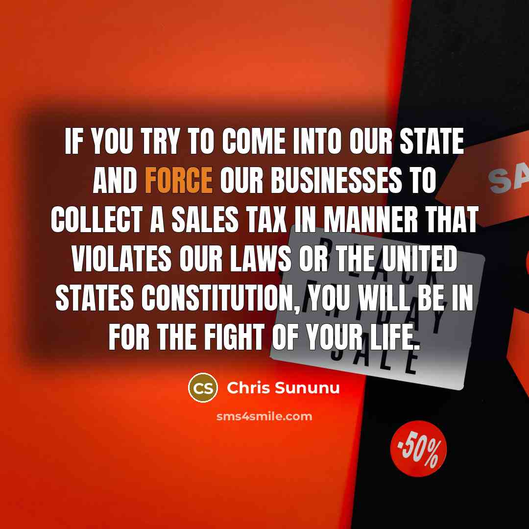 “If you try to come into our state and force…” quote by Chris Sununu