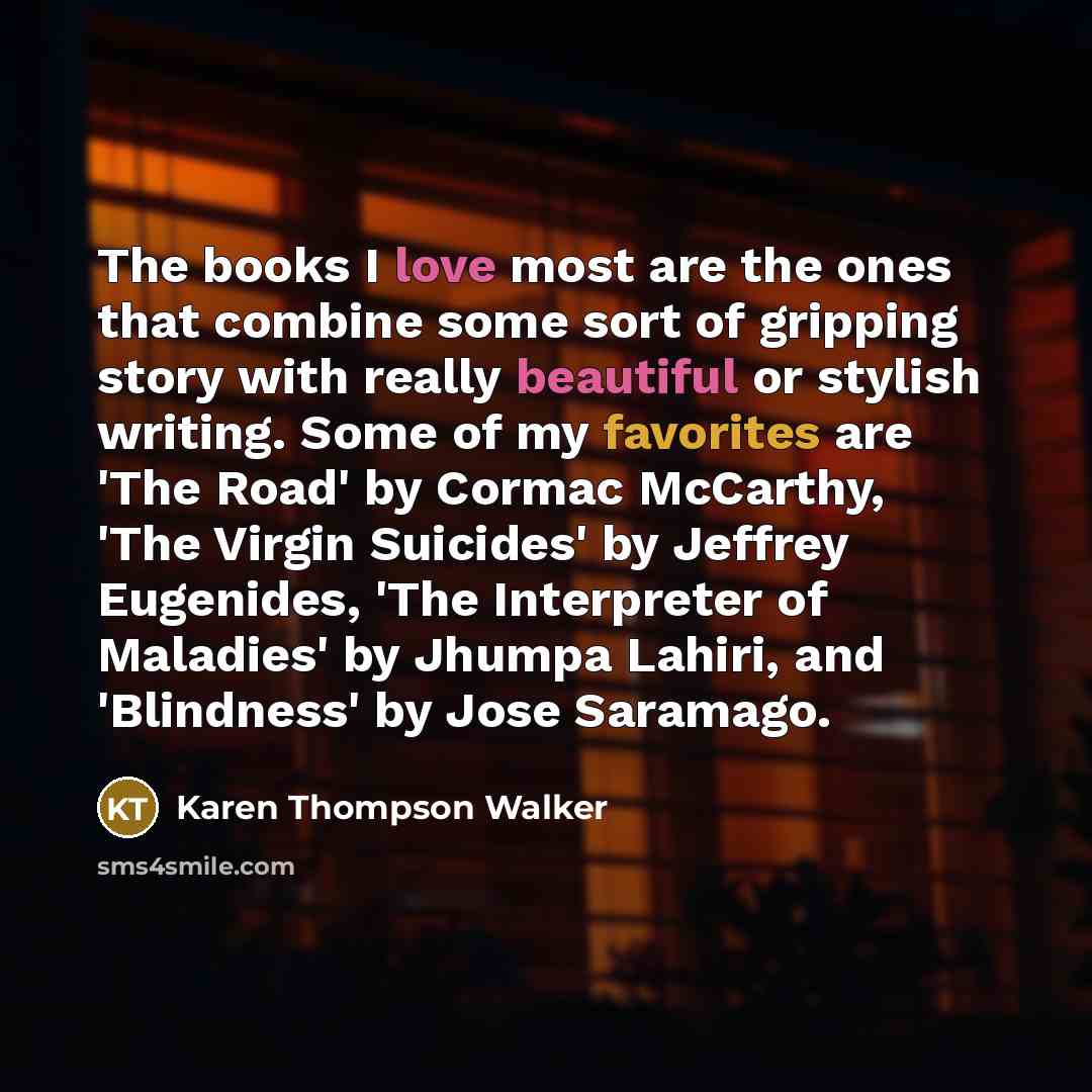 “The books I love most are the ones that combine…” quote by Karen Thompson Walker