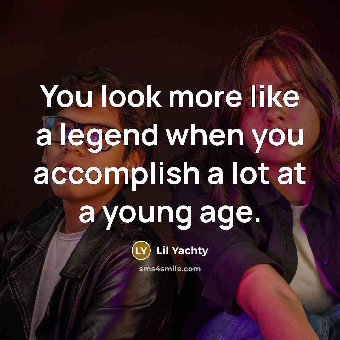 “You look more like a legend when you accomplish a…” quote by Lil Yachty