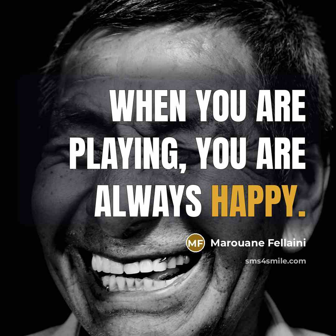 “When you are playing, you are always happy.…” quote by Marouane Fellaini