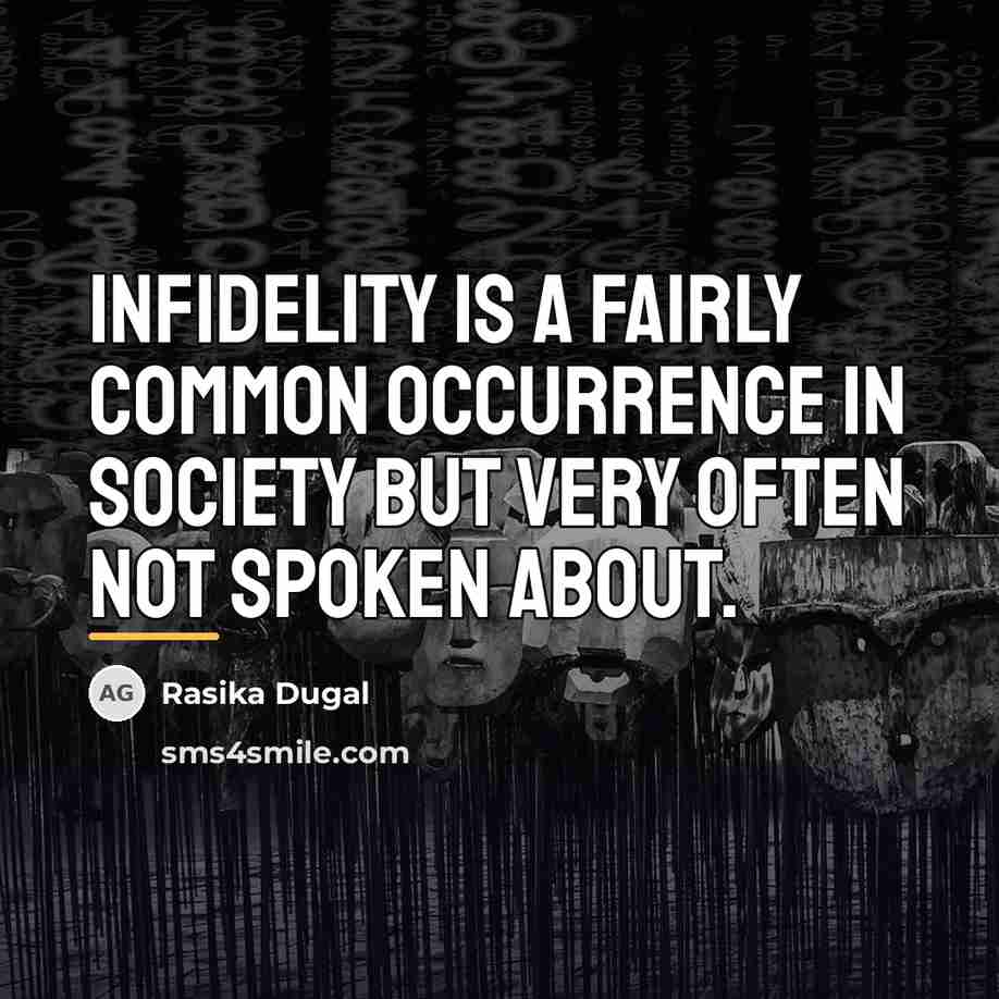 “Infidelity is a fairly common occurrence in society but very…” quote by Rasika Dugal