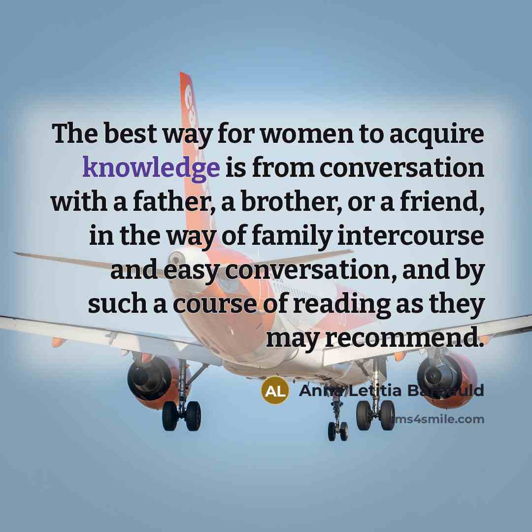 “The best way for women to acquire knowledge is from…” quote by Anna Letitia Barbauld