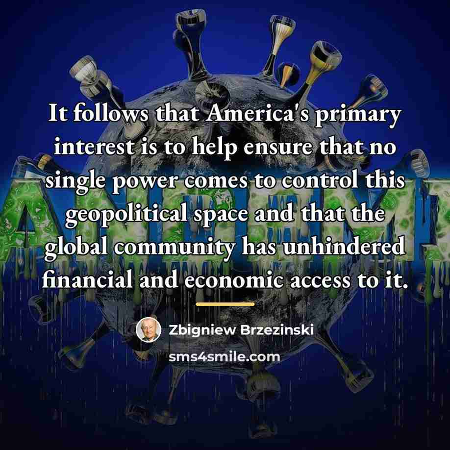 “It follows that America's primary interest is to help ensure…” quote by Zbigniew Brzezinski