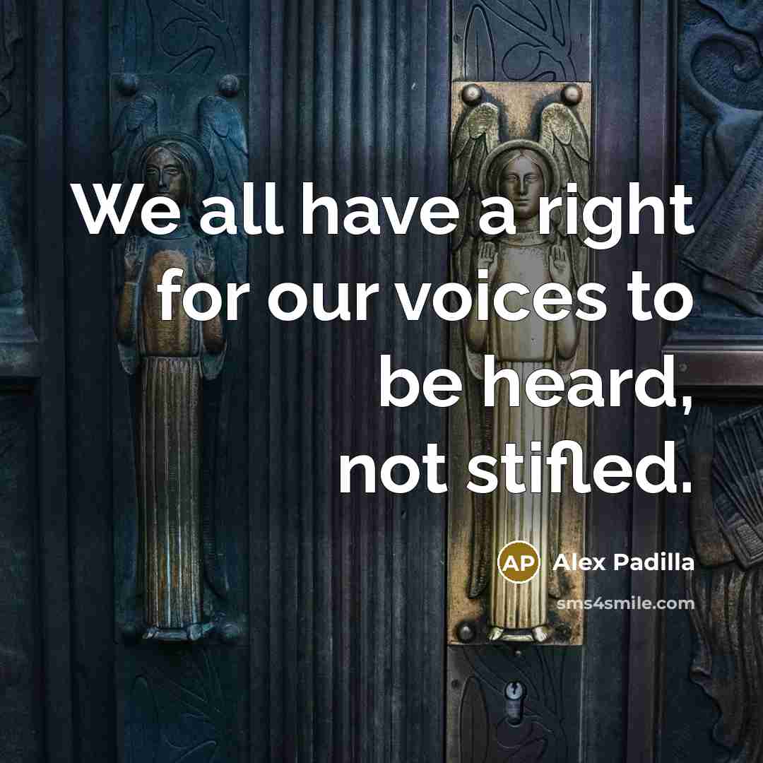 “We all have a right for our voices to be…” quote by Alex Padilla