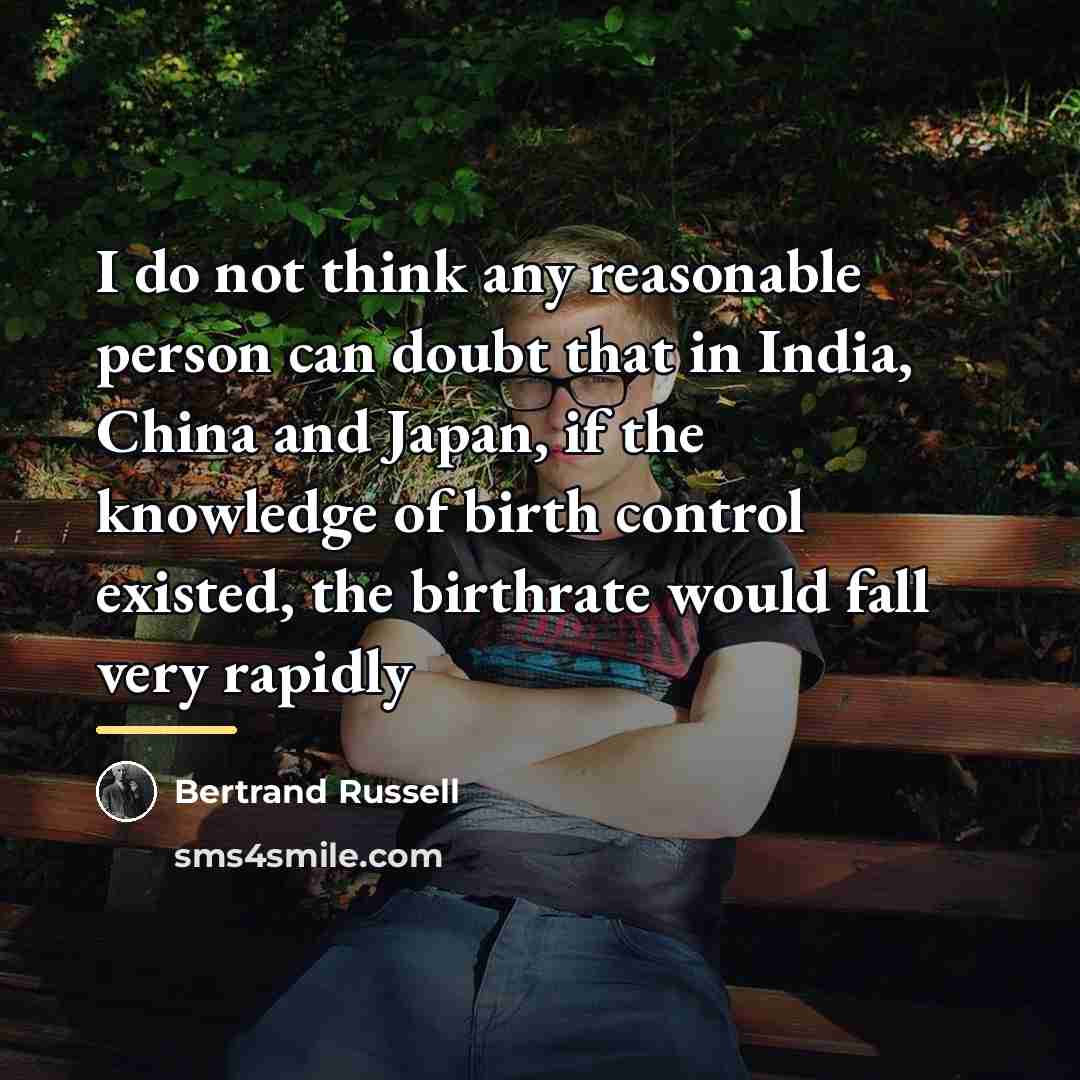 “I do not think any reasonable person can doubt that…” quote by Bertrand Russell