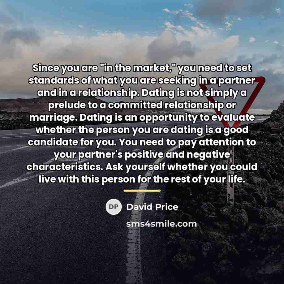 “Since you are "in the market," you need to set…” quote by David Price