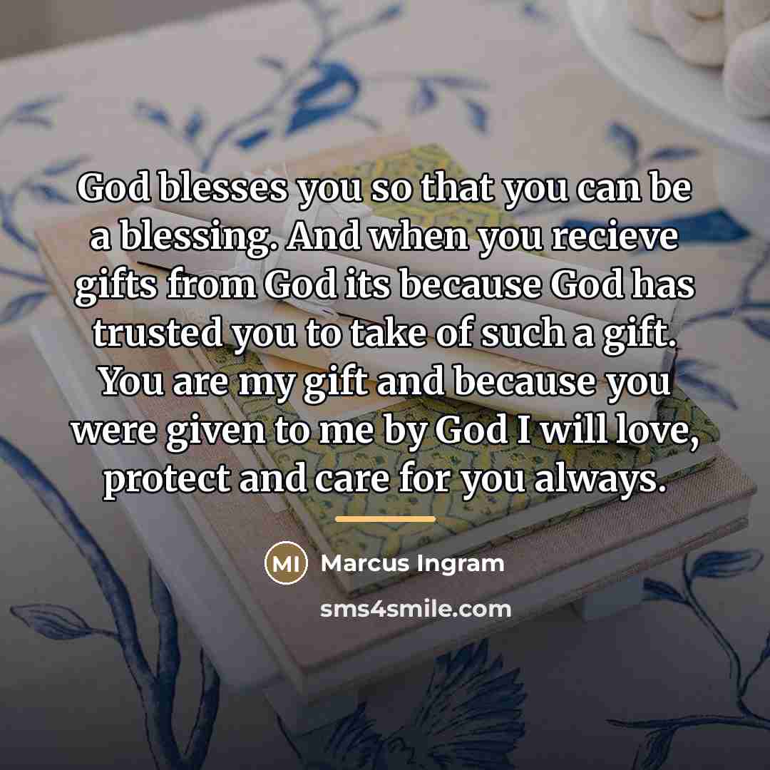 “God blesses you so that you can be a blessing.…” quote by Marcus Ingram