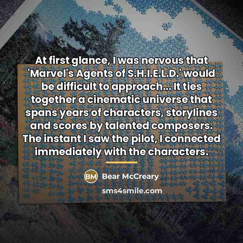 “At first glance, I was nervous that 'Marvel's Agents of…” quote by Bear McCreary