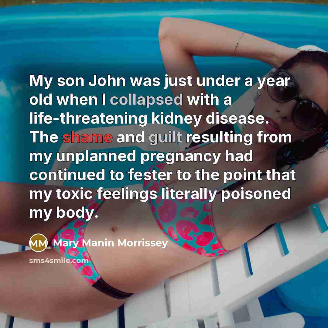 “My son John was just under a year old when…” quote by Mary Manin Morrissey