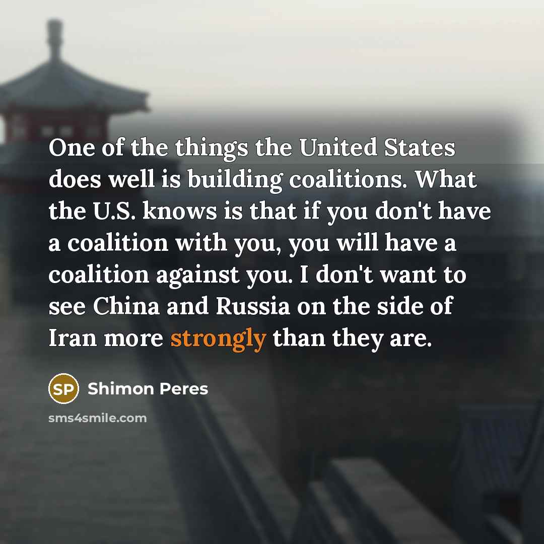 “One of the things the United States does well is…” quote by Shimon Peres