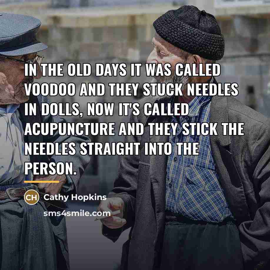 “In the old days it was called voodoo and they…” quote by Cathy Hopkins