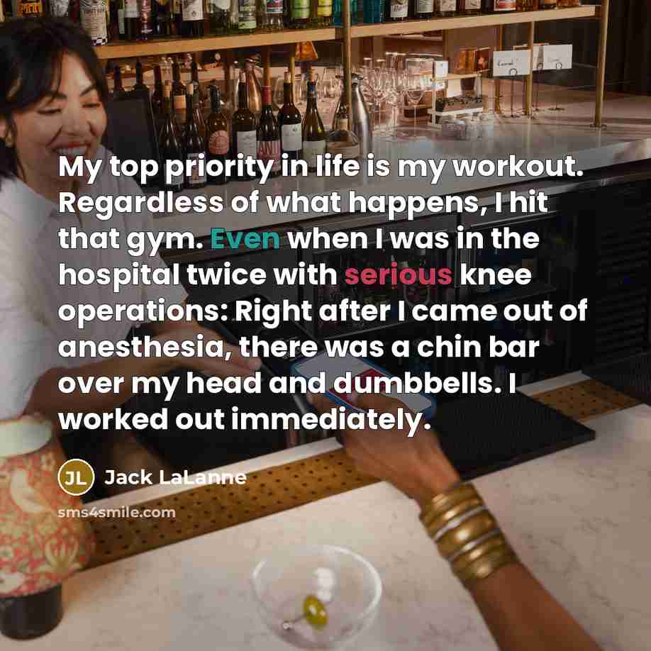 “My top priority in life is my workout. Regardless of…” quote by Jack LaLanne