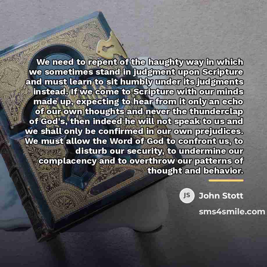 “We need to repent of the haughty way in which…” quote by John Stott