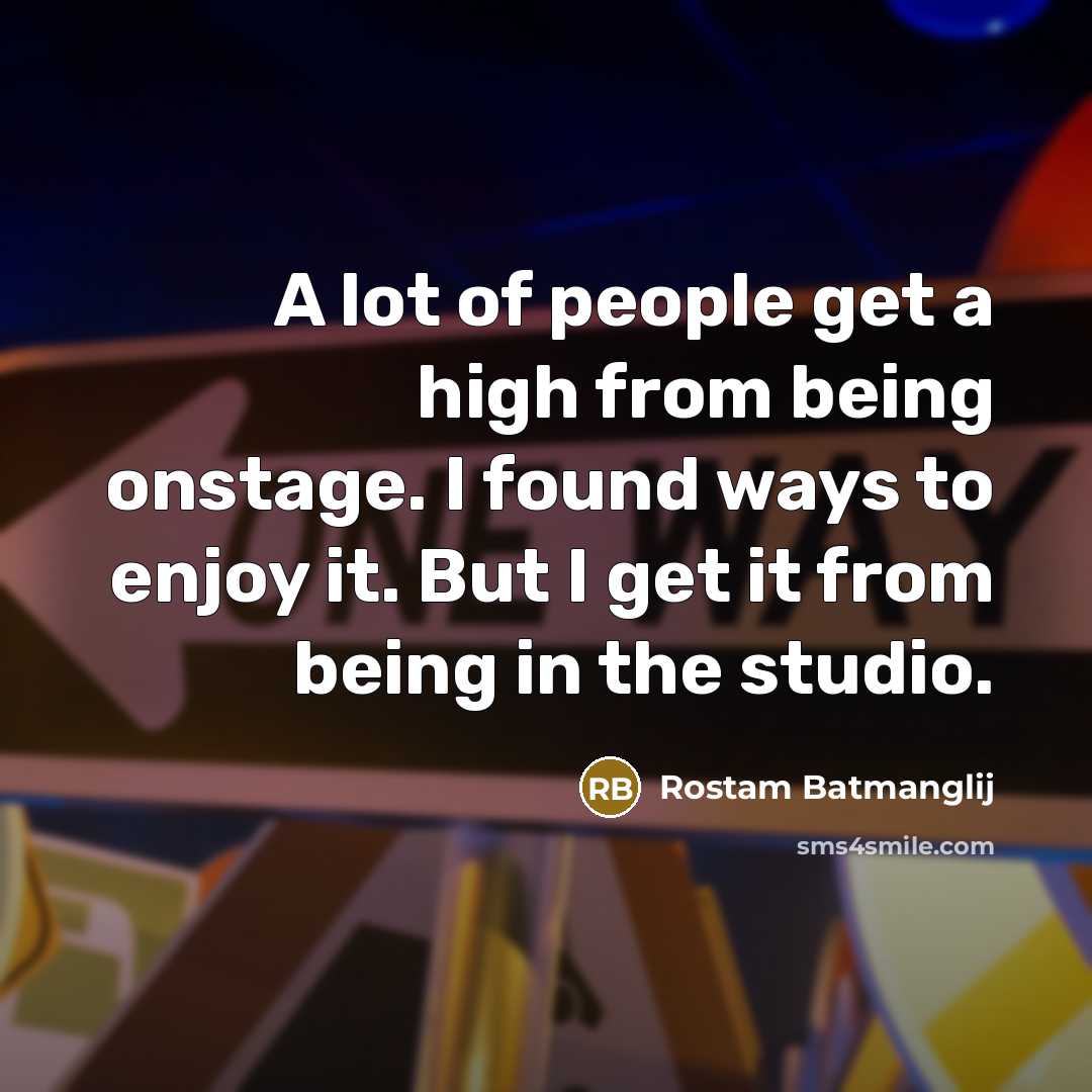 “A lot of people get a high from being onstage.…” quote by Rostam Batmanglij
