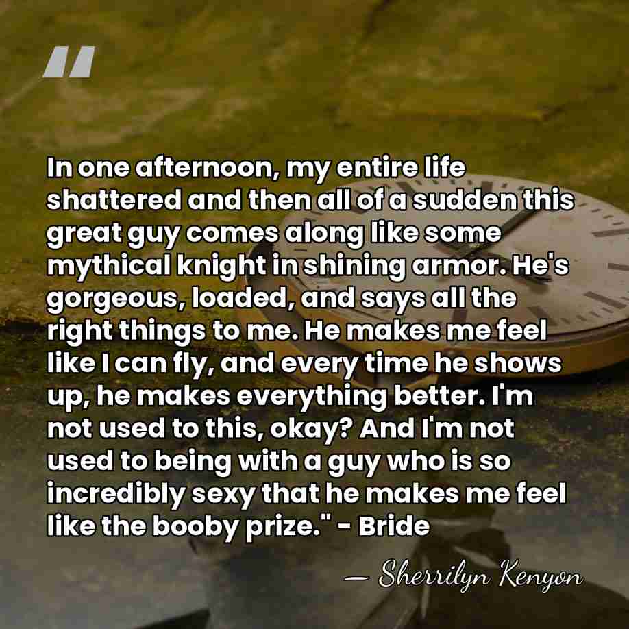 In one afternoon, my entire life shattered and then all of a&hellip; - Sherrilyn Kenyon