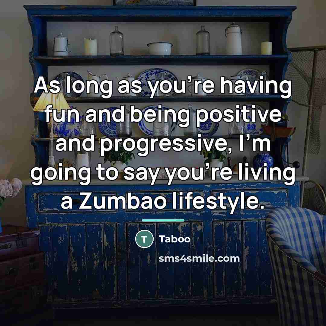 “As long as you're having fun and being positive and…” quote by Taboo