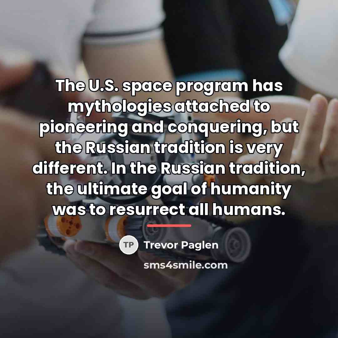 “The U.S. space program has mythologies attached to pioneering and…” quote by Trevor Paglen