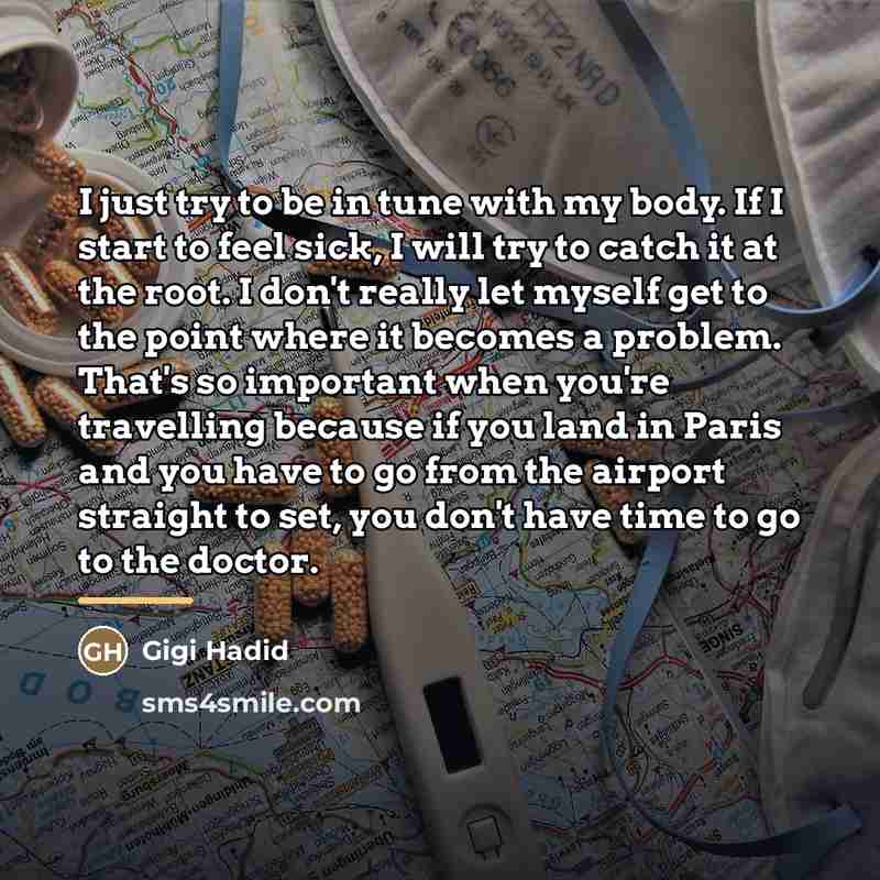 “I just try to be in tune with my body.…” quote by Gigi Hadid