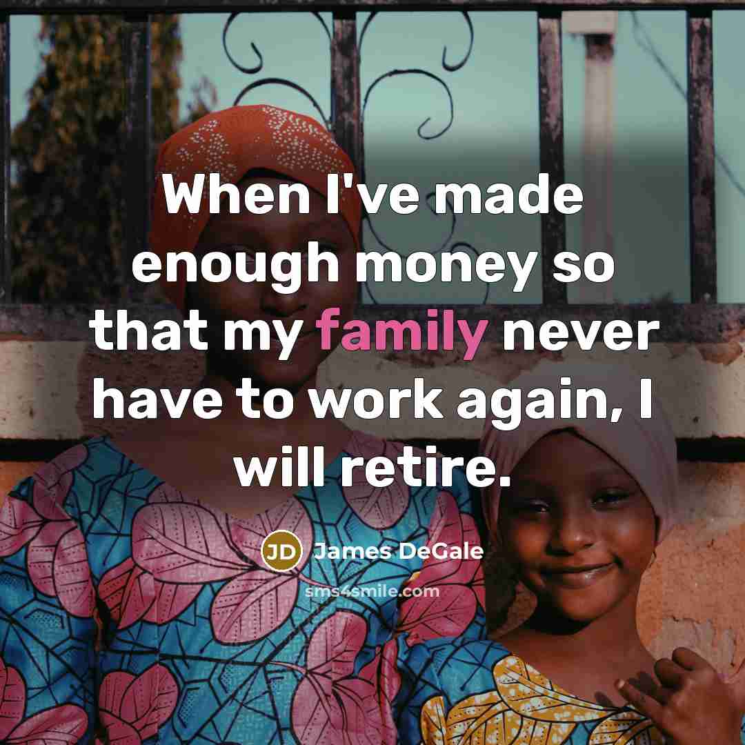 “When I've made enough money so that my family never…” quote by James DeGale