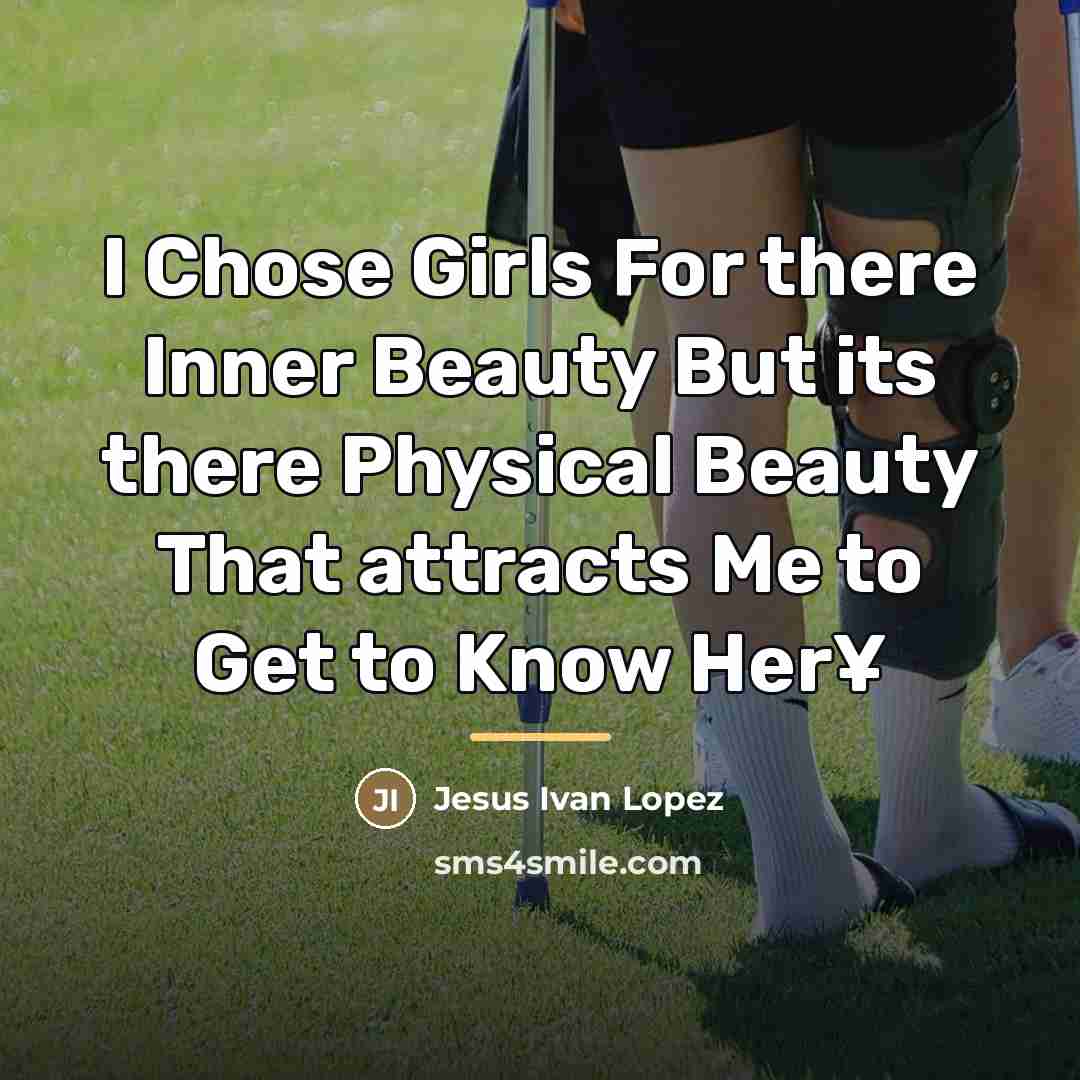“I Chose Girls For there Inner Beauty But its there…” quote by Jesus Ivan Lopez