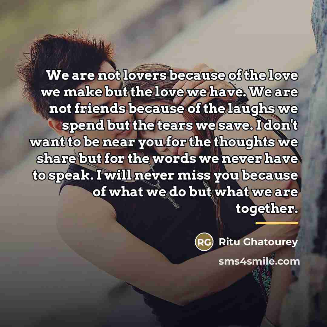 “We are not lovers because of the love we make…” quote by Ritu Ghatourey