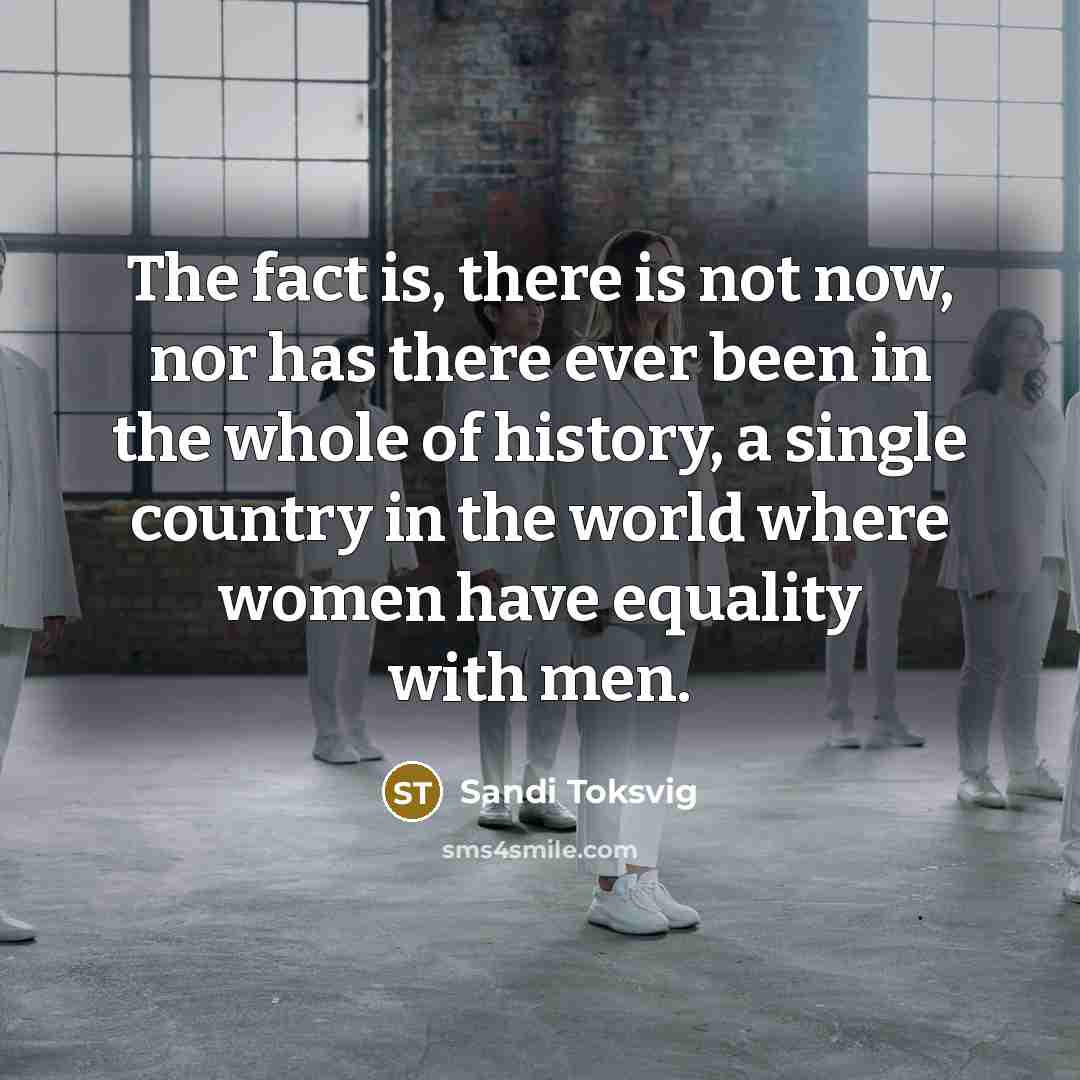 “The fact is, there is not now, nor has there…” quote by Sandi Toksvig