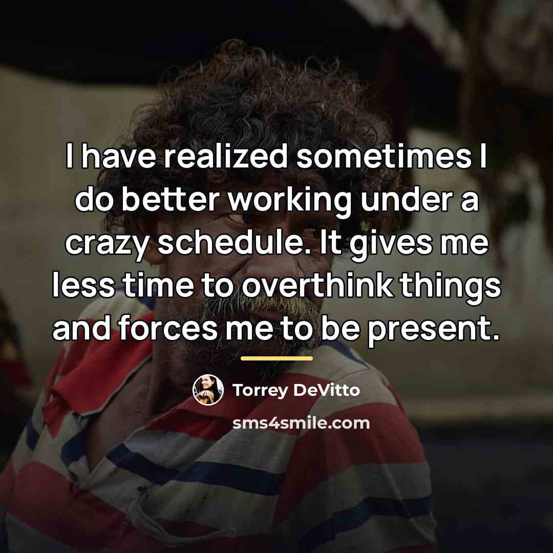 “I have realized sometimes I do better working under a…” quote by Torrey DeVitto