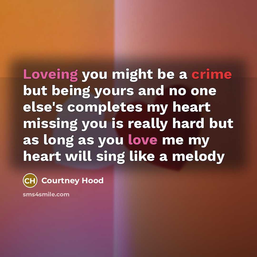 “Loveing you might be a crime but being yours and…” quote by Courtney Hood