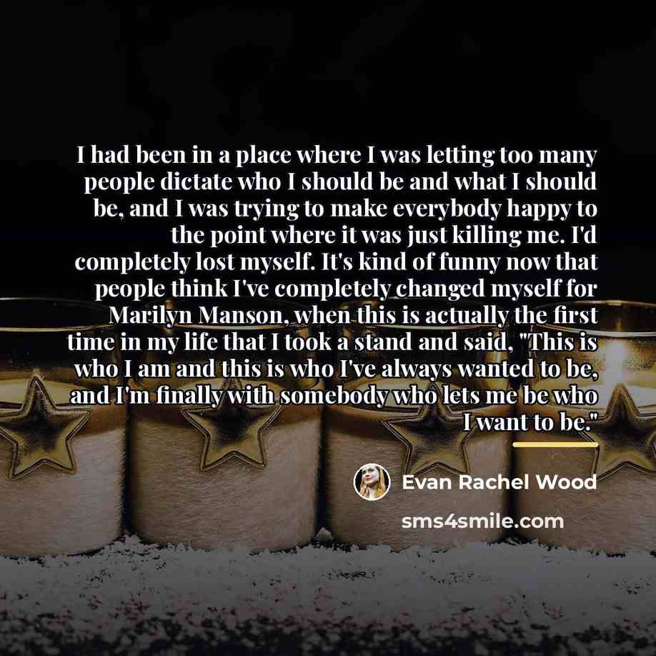 “I had been in a place where I was letting…” quote by Evan Rachel Wood