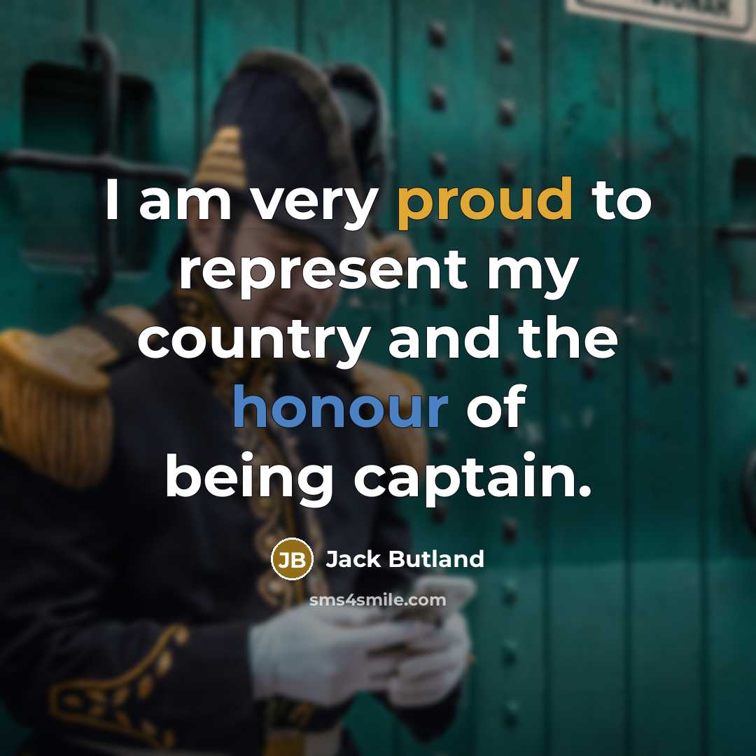 “I am very proud to represent my country and the…” quote by Jack Butland