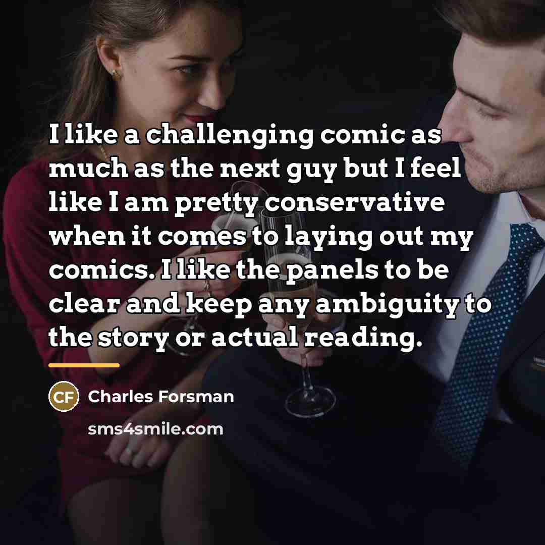 “I like a challenging comic as much as the next…” quote by Charles Forsman