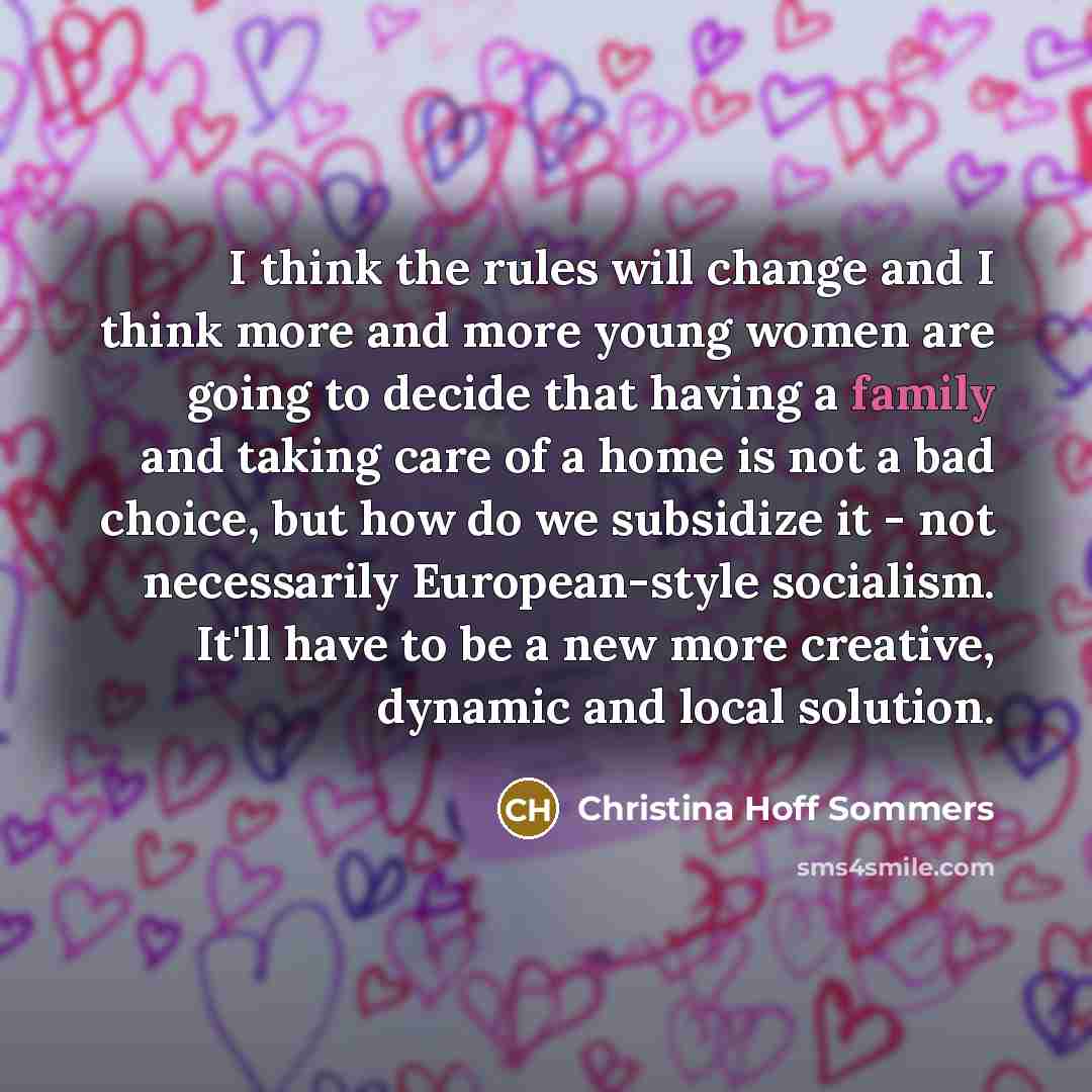 “I think the rules will change and I think more…” quote by Christina Hoff Sommers
