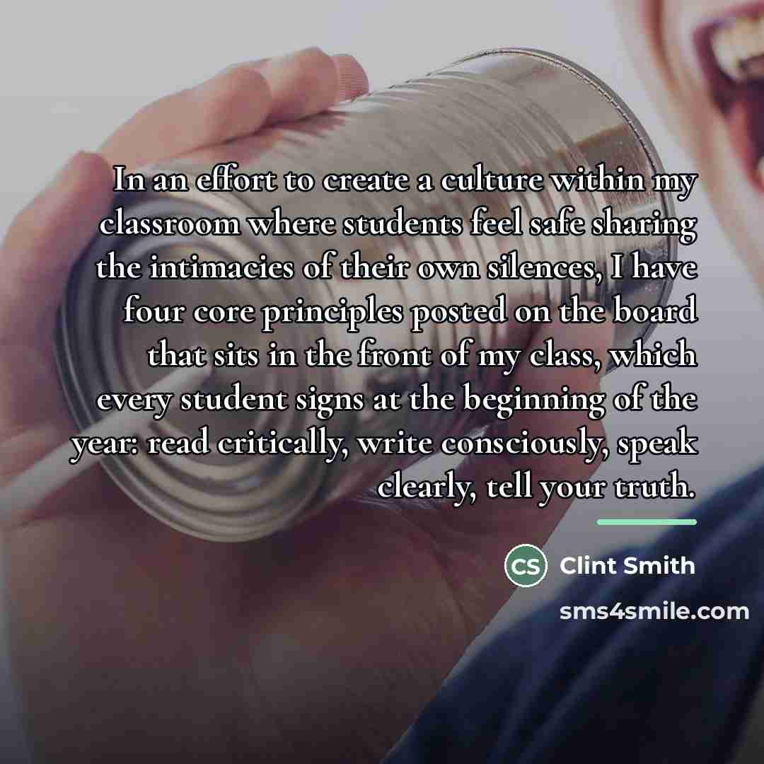 “In an effort to create a culture within my classroom…” quote by Clint Smith