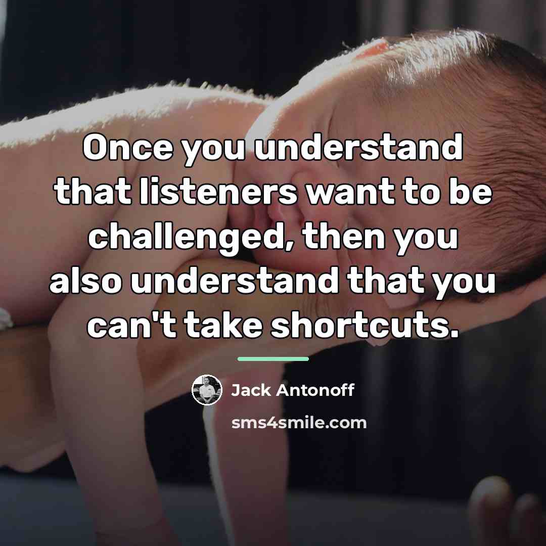 “Once you understand that listeners want to be challenged, then…” quote by Jack Antonoff