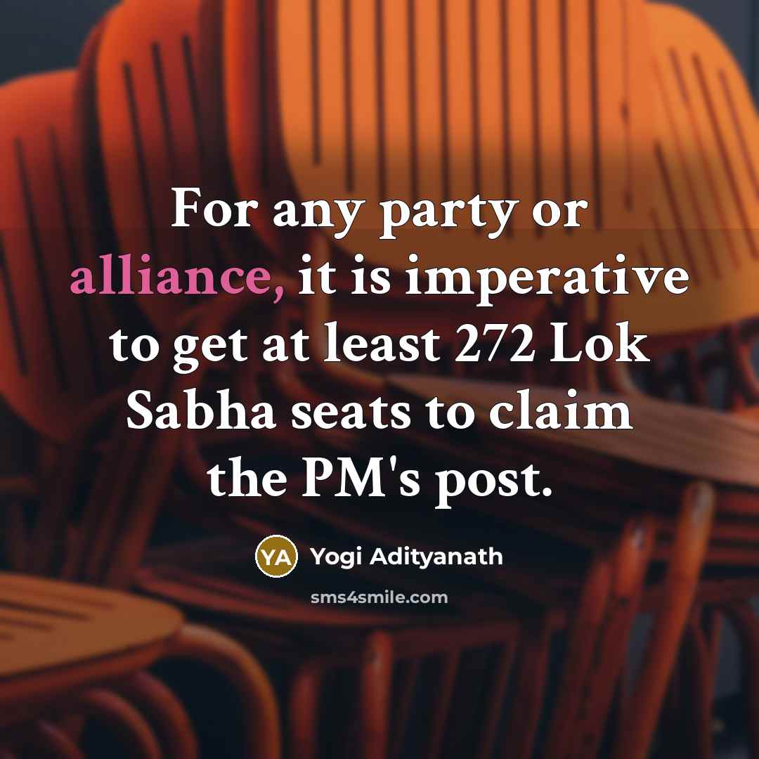 “For any party or alliance, it is imperative to get…” quote by Yogi Adityanath
