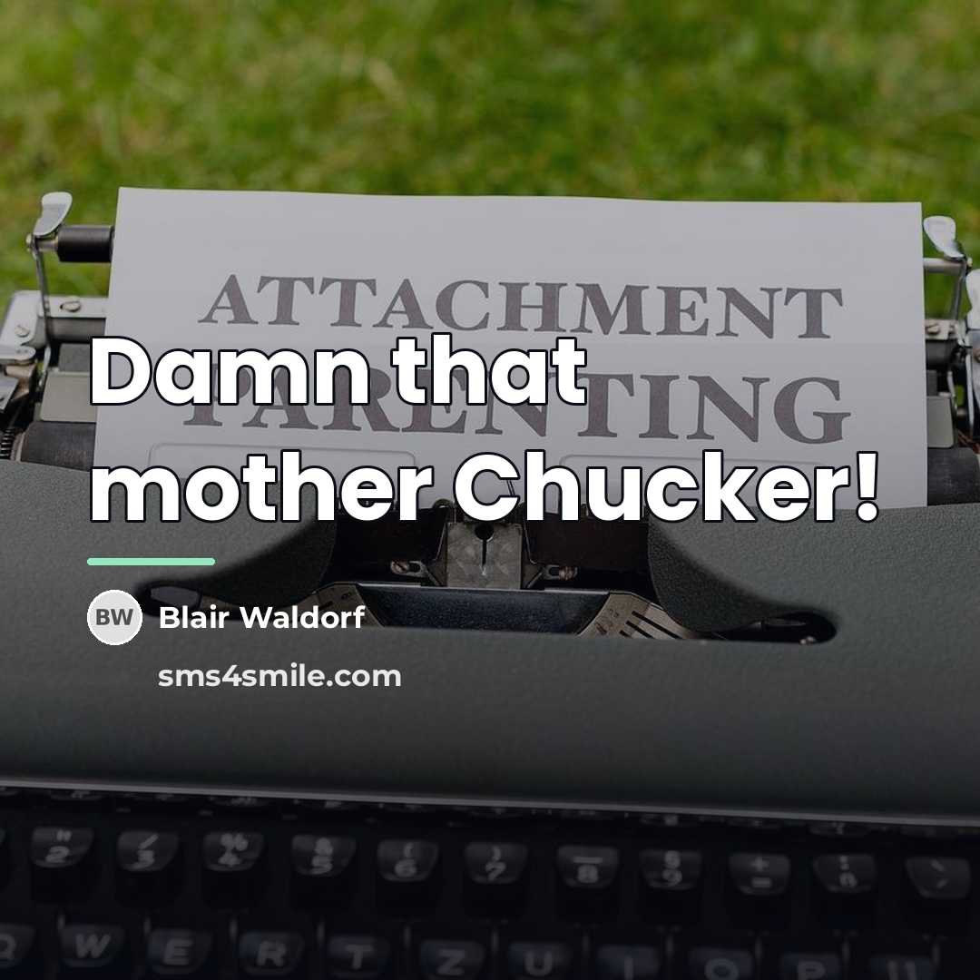 “Damn that mother Chucker!…” quote by Blair Waldorf