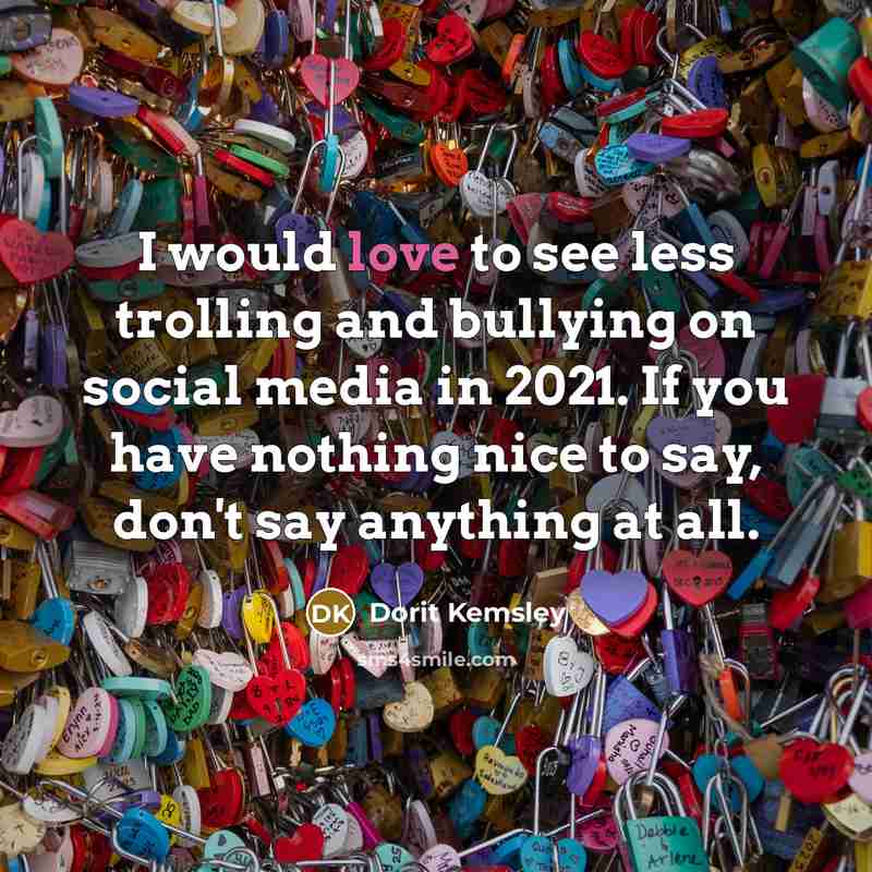 “I would love to see less trolling and bullying on…” quote by Dorit Kemsley